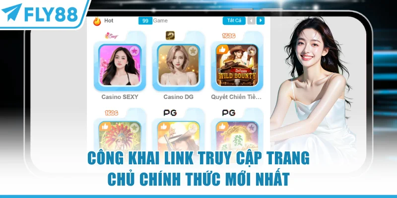 Link Vào FLY88 Mới Nhất 2026 Không Lo Bị Chặn Truy Cập 5 Công khai link truy cập trang chủ FLY88 chính thức mới nhất